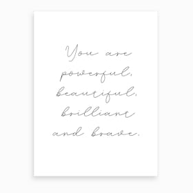 You Are Powerful Art Print