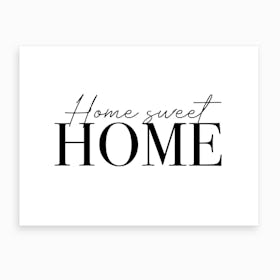 Home Sweet Home Cute Art Print