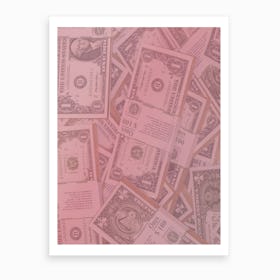 Pink Dollar Bills Art Print