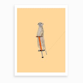 Meerkat On A Pogo Stick Art Print