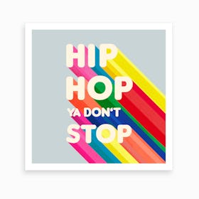 Hip Hop Typography .1 Art Print