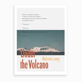 Under The Volcano Art Print