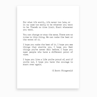For What It's Worth Scott Fitzgerald Quote Art Print