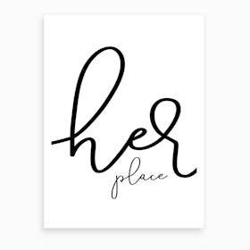 Her Place Art Print
