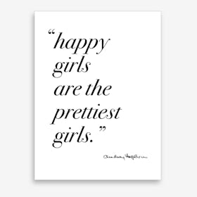 Happy Girls Quote By Audrey Art Print