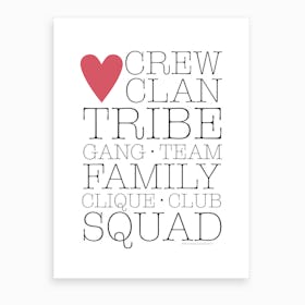Crew Clan Tribe Art Print