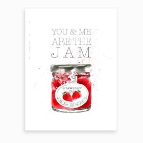 You And Me Jam Art Print