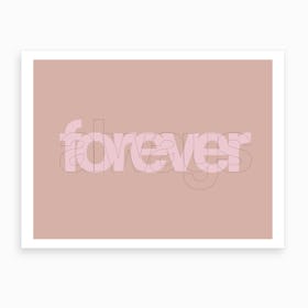 Always And Forever Art Print