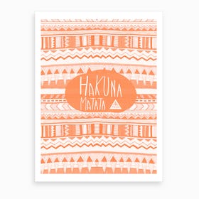 Hakuna Matata Orange Art Print