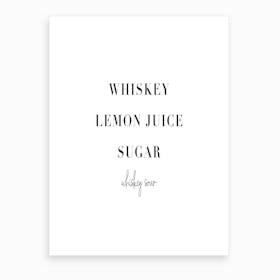 Whiskey Sour Cocktail Recipe Art Print