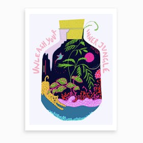 Unleash Your Inner Jungle Art Print