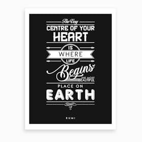 The Most Beautiful Place On Earth Art Print