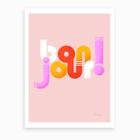 Bonjour French Typography Art Print