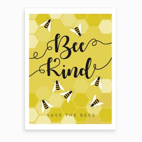 Save The Bees Art Print