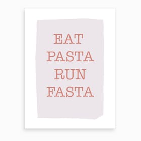 Pasta Quote Art Print