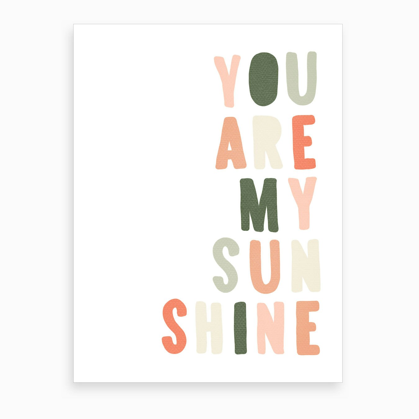 You Are My Sunshine Lyrics Blush Pink Green Art Print By Pretty You Are My Sunshine Lyrics Blush Pink