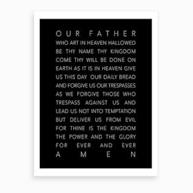 Our Father Who Art In Heaven Black Art Print