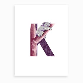 K Is For Koala  Art Print