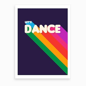 Let S Dance Art Print