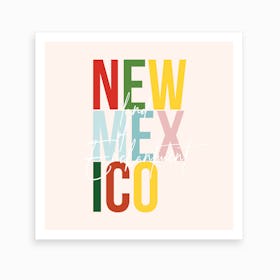 New Mexico Land Of Enchantment Color Art Print