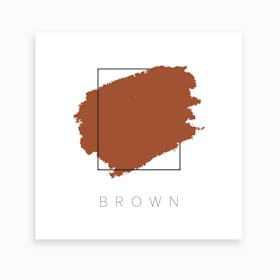 Brown Color Box Art Print
