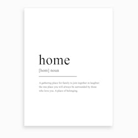 Home Definition Art Print