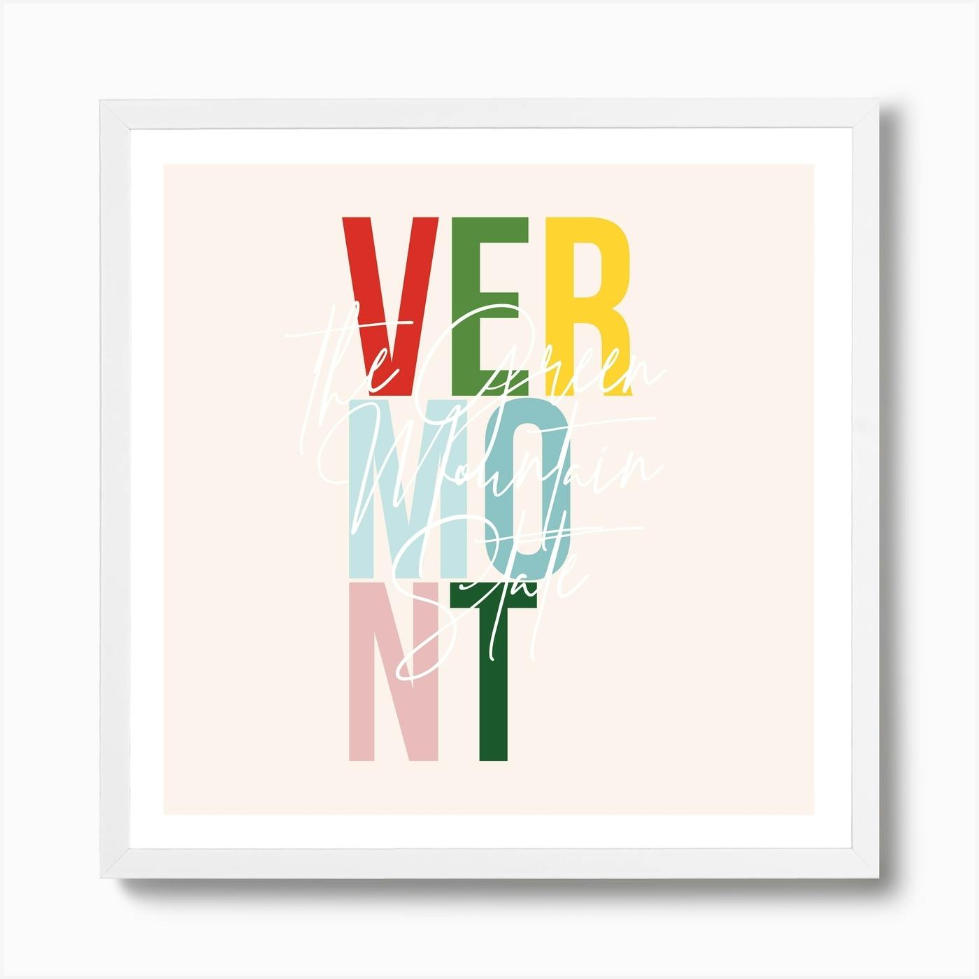 Vermont The Green Mountain State Color Art Print By Typologie Paper Co - Fy