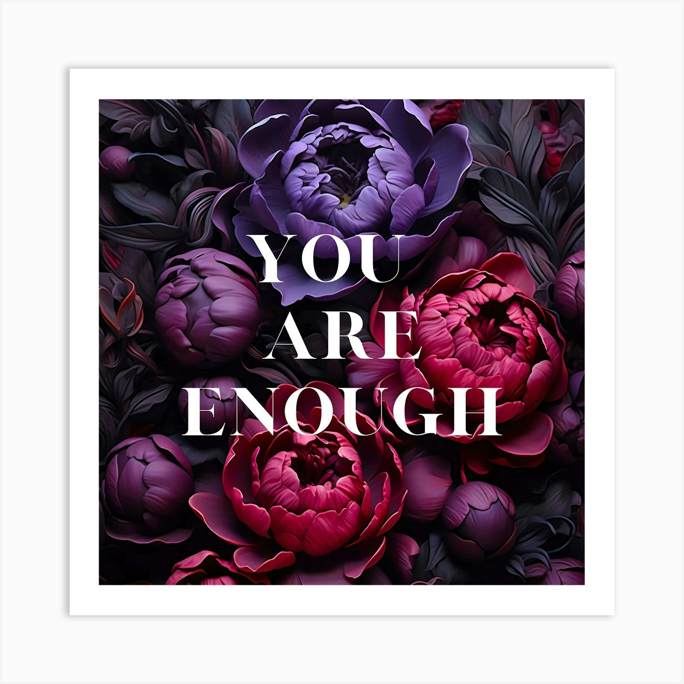 You Are Enough Art Print by haroulita Fy