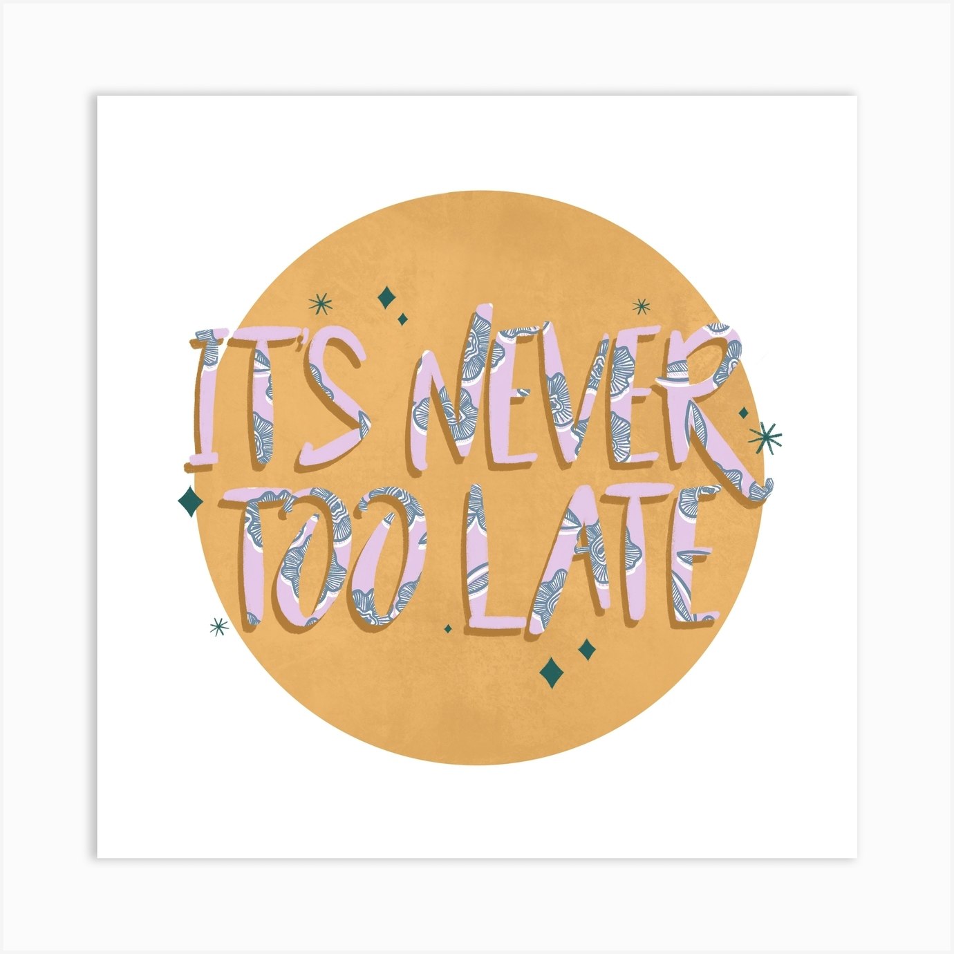 Never Too Late Square Art Print by Bethany Illustrations - Fy