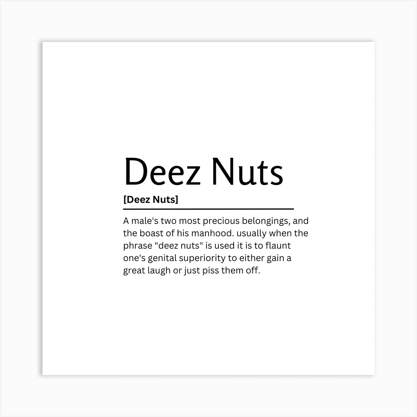 Deez Nuts Dictionary Definition Funny Quote Art Print Art Print by