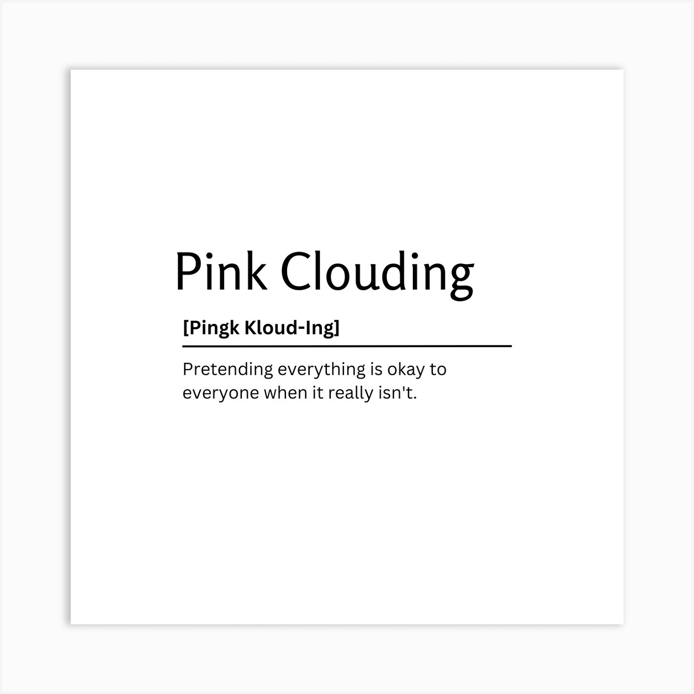 Pink Clouding Dictionary Definition Funny Quote Art Print Art Print by