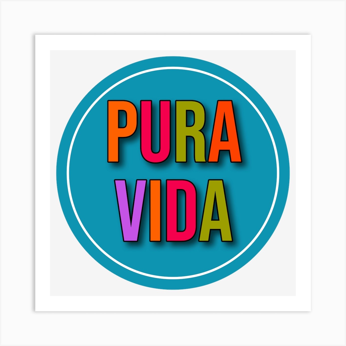 Pura Vida Art Print by 1xMerch - Fy