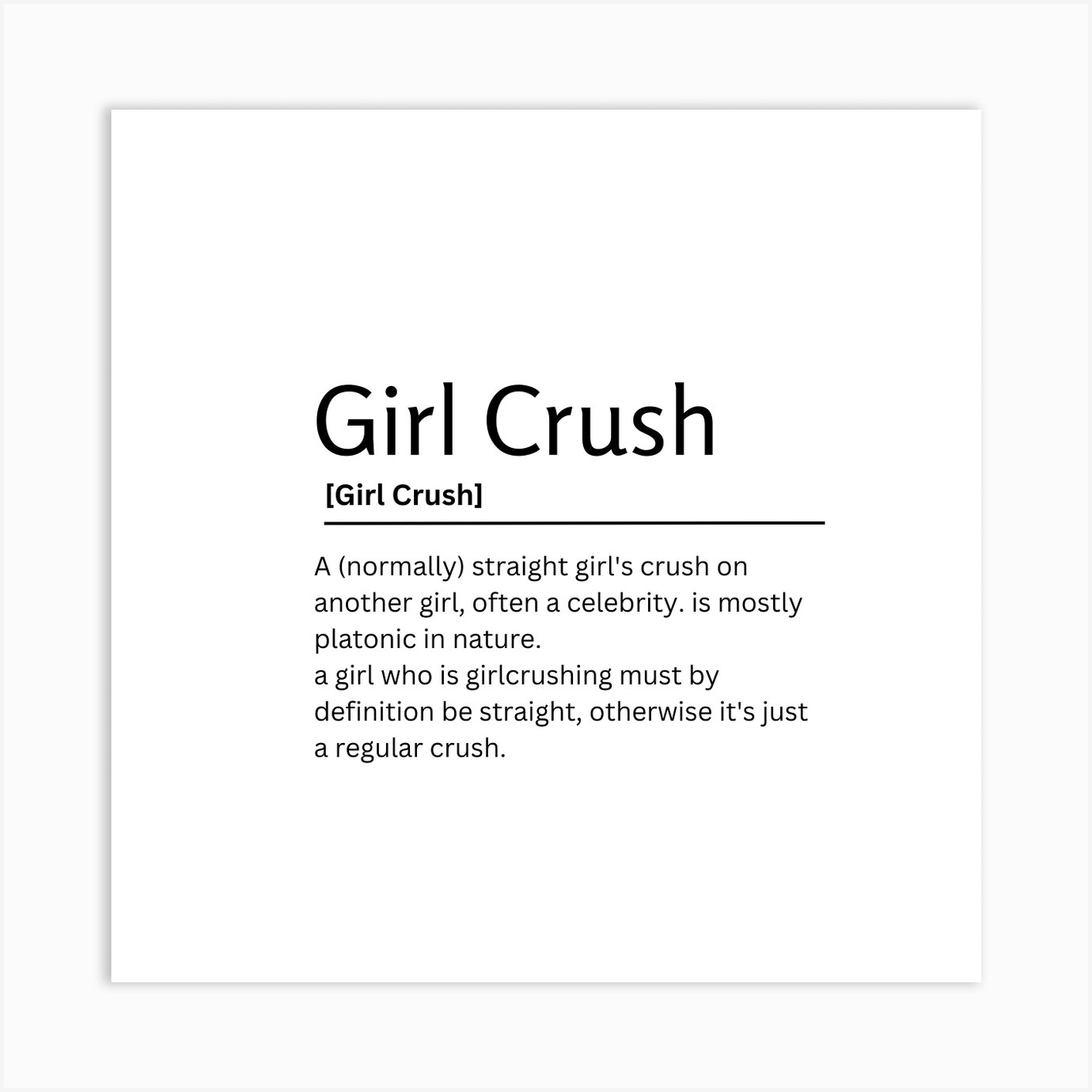 girl-crush-dictionary-definition-funny-quote-art-print-art-print-by