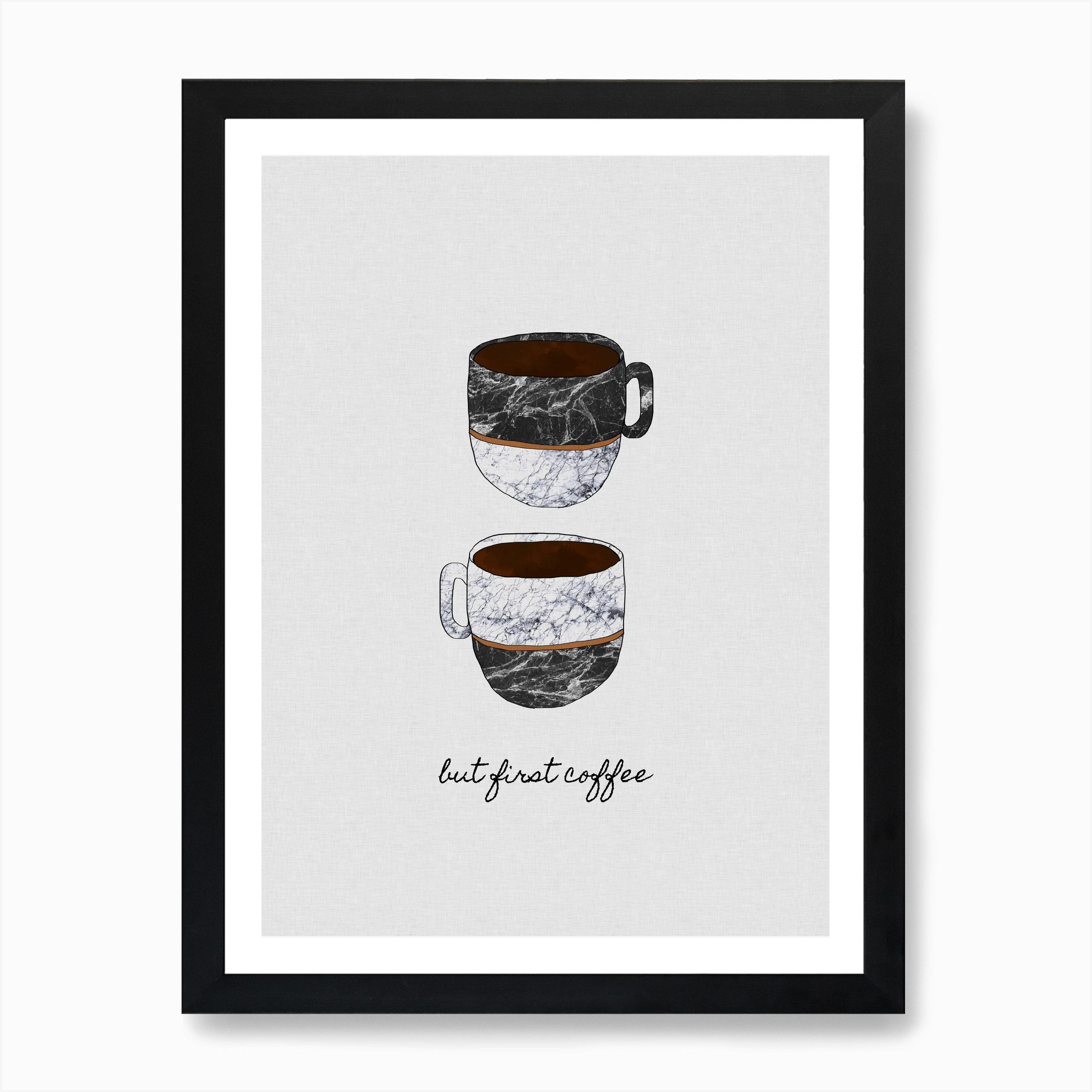 But First Coffee Art Print by Orara Studio - Fy