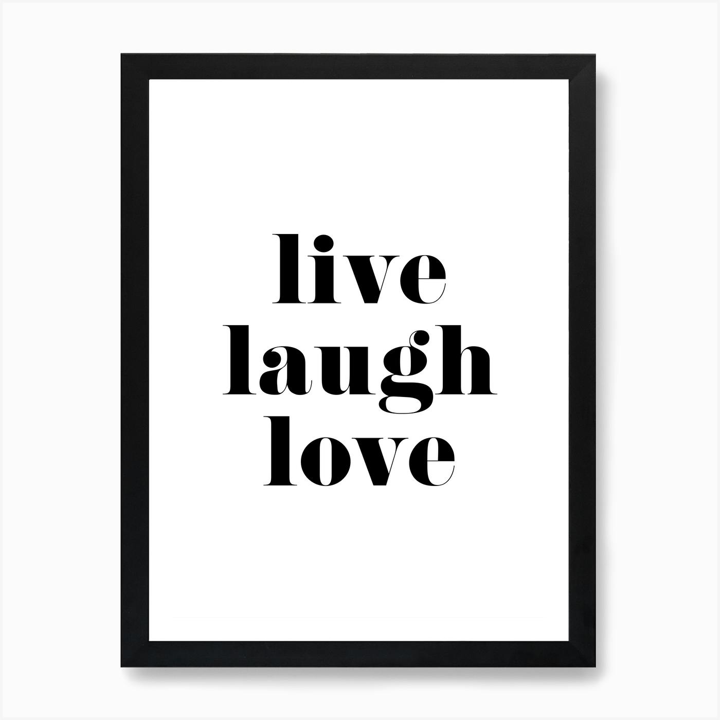 Live Laugh Love Art Print By Mambo Fy   3fe672e0 5523 484b A5ce 66e50b19ecd5 