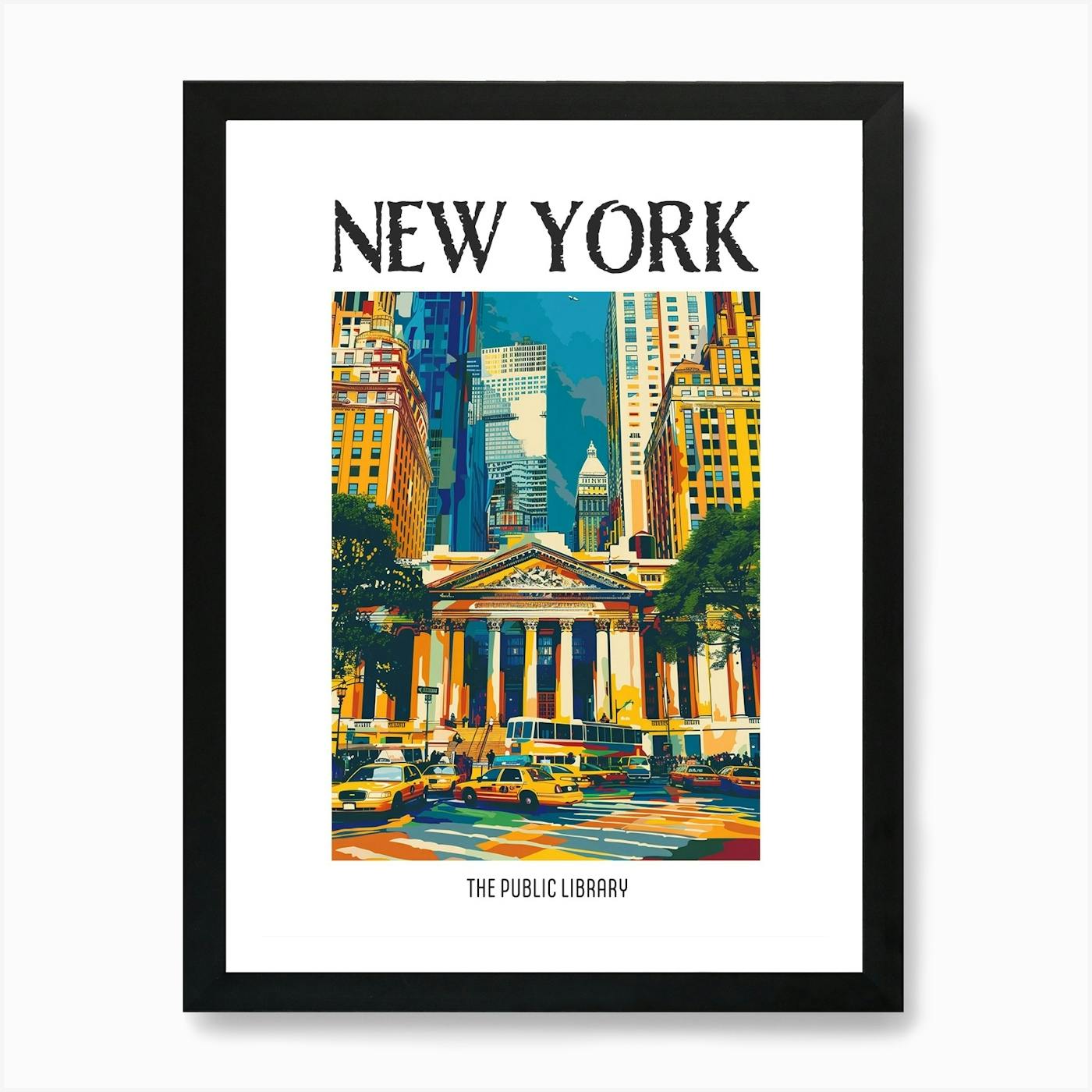 The New York Public Library New York Colourful Silkscreen Illustration 4  Poster Art Print