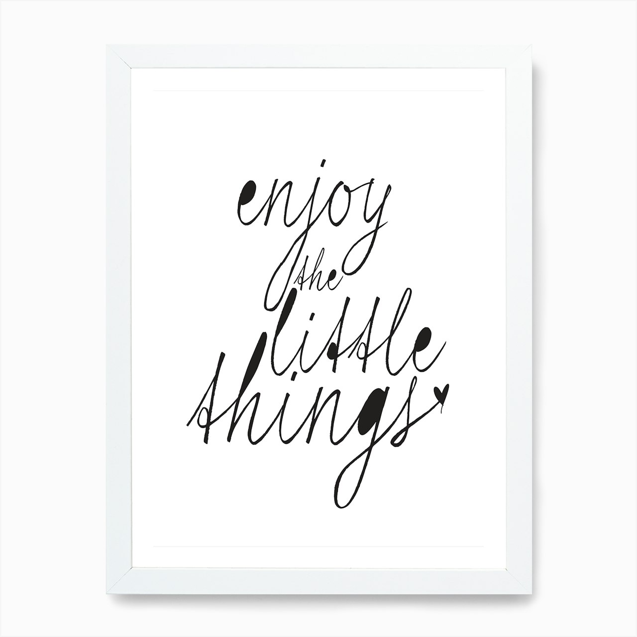 Enjoy The Little Things Art Print | Fast shipping | Fy