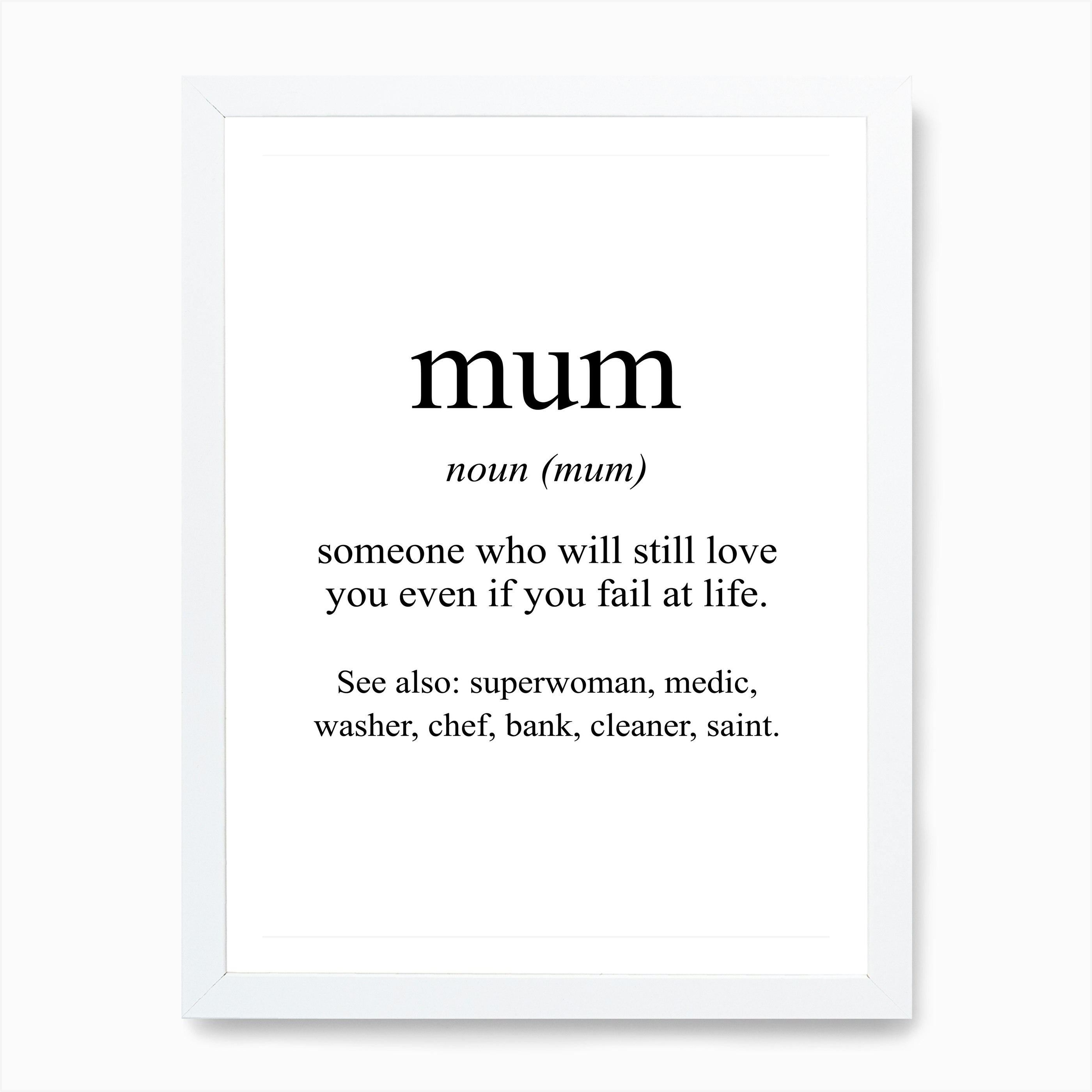Mum Meaning Print Art Print by Pixy Paper Fy