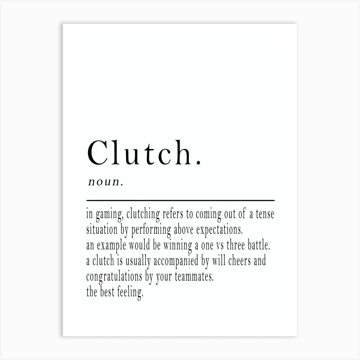 Clutch Definition Art Print by KunStudio Fy