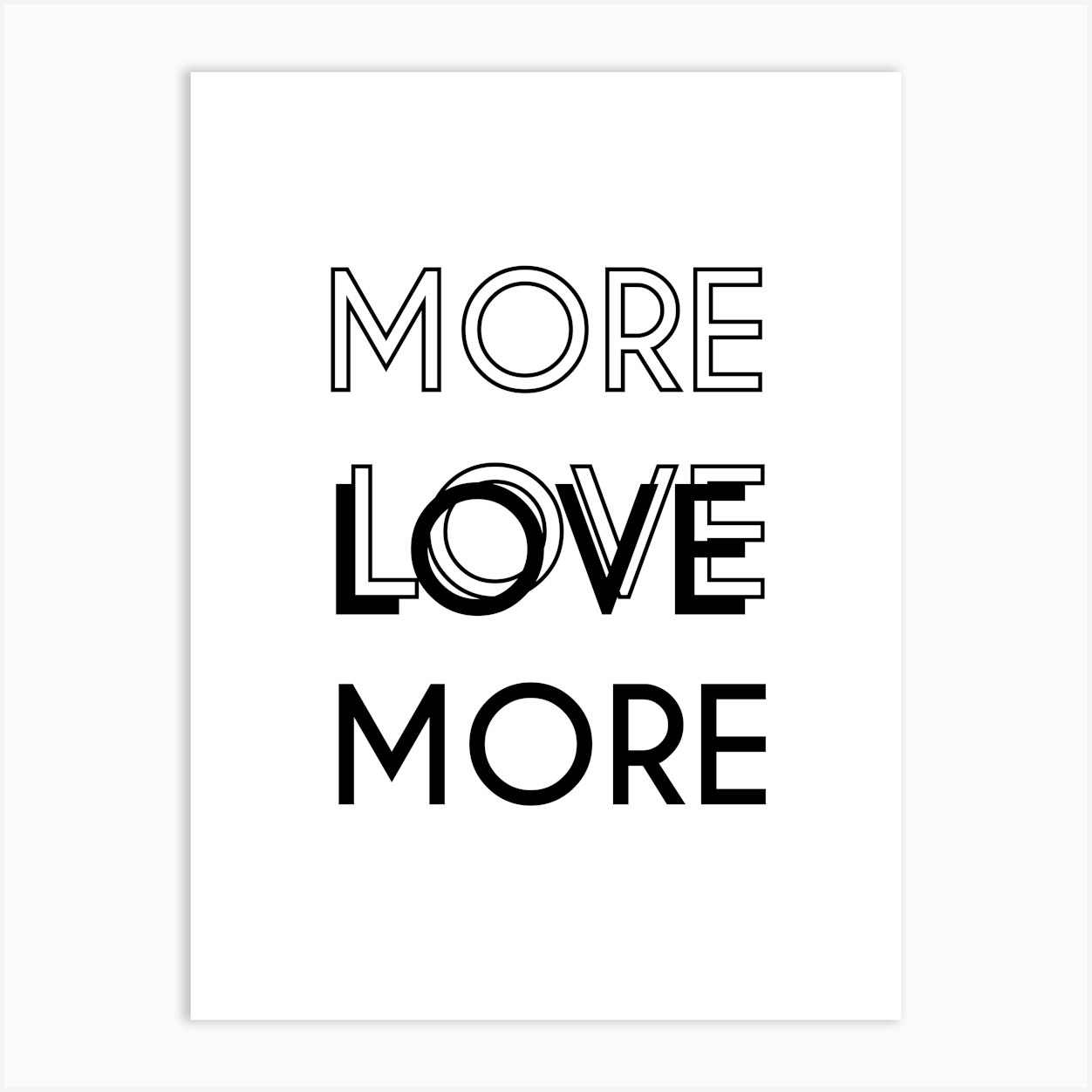 More Love Quote Art Print By Martina Fy