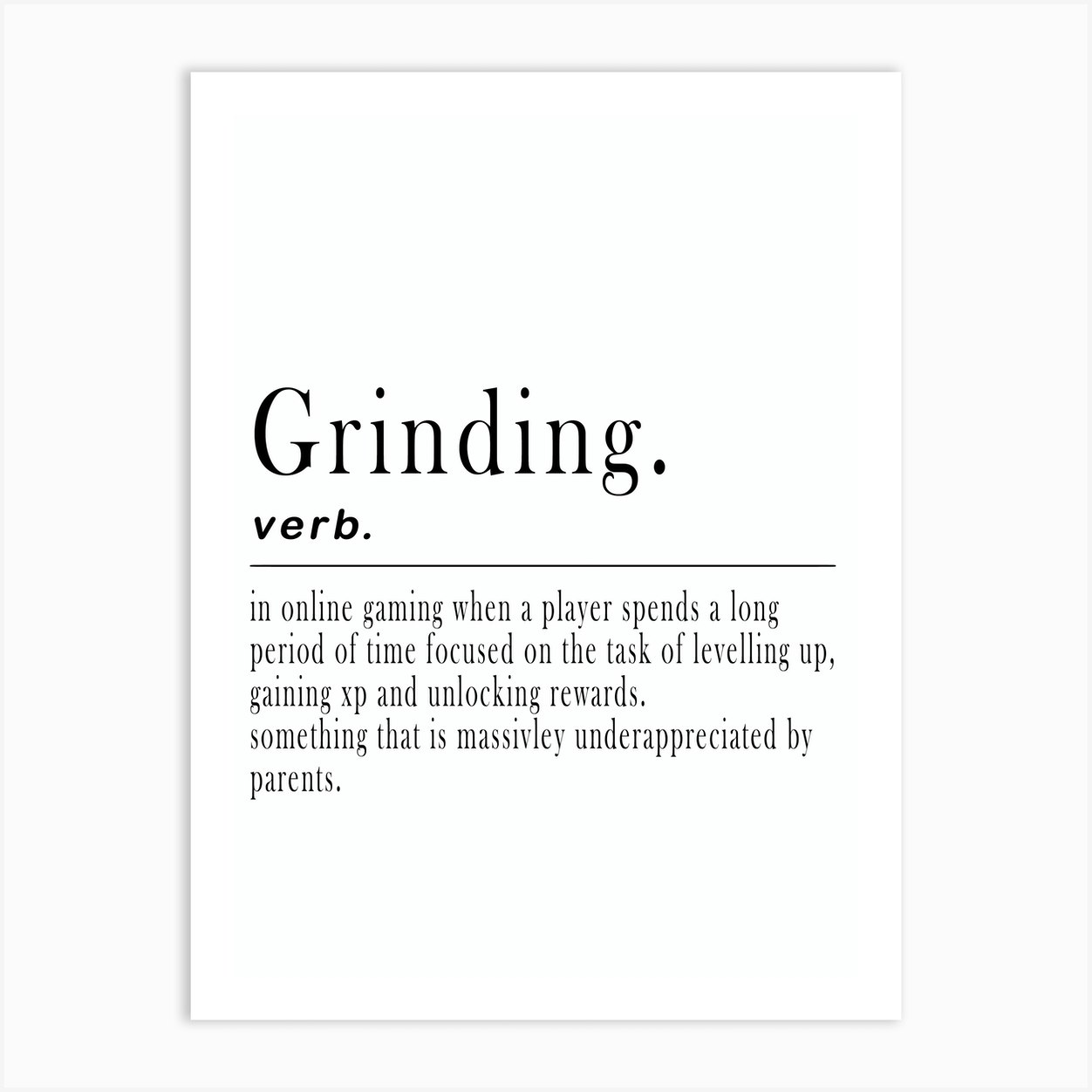 Grinding Definition Art Print by KunStudio Fy