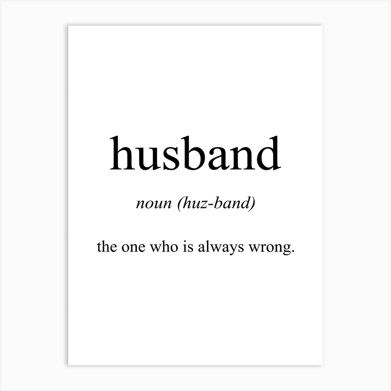 Husband Meaning Art Print by Pixy Paper Fy