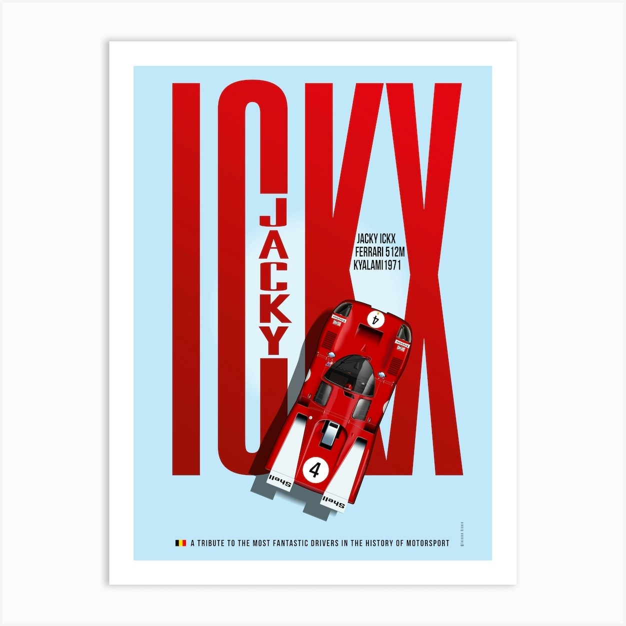 Jacky Ickx Tribute Art Print by Theo’s Picture Factory - Fy