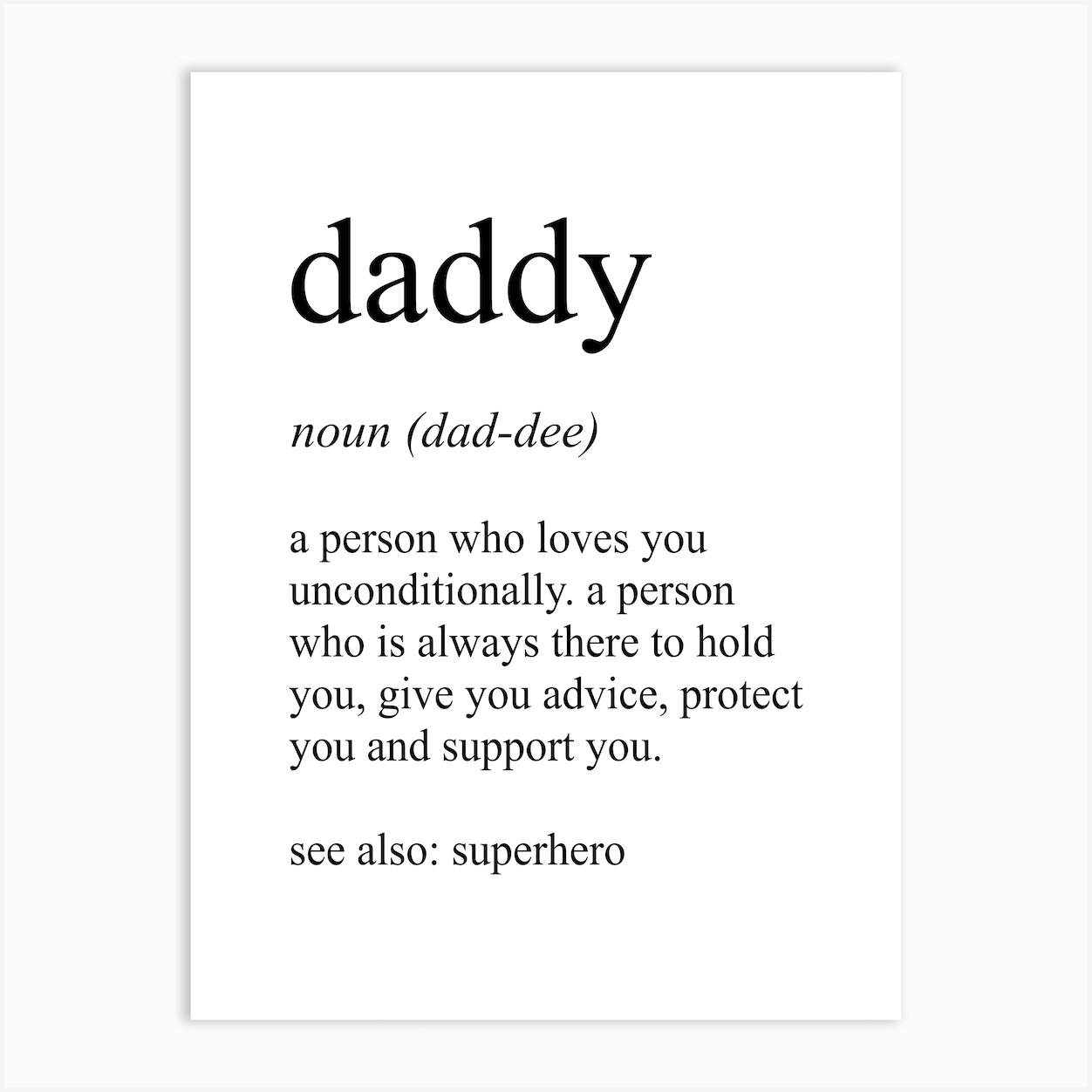 Daddy Definition Meaning Art Print by Pixy Paper Fy