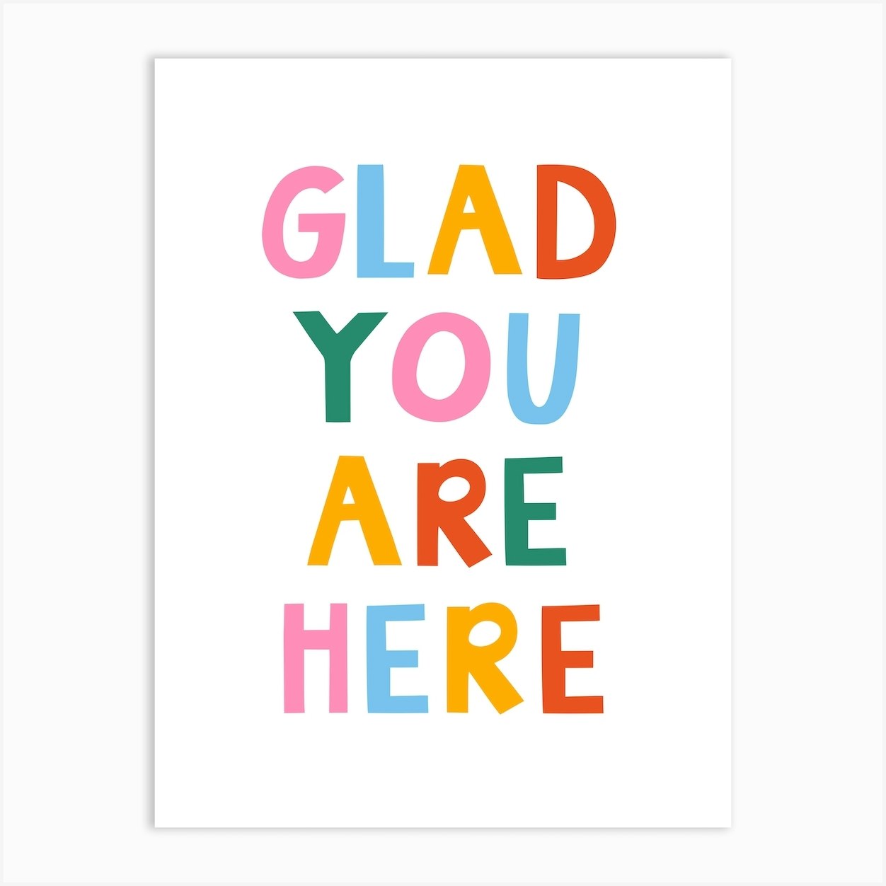 Glad You Are Here Art Print by Niamh Illustrates - Fy