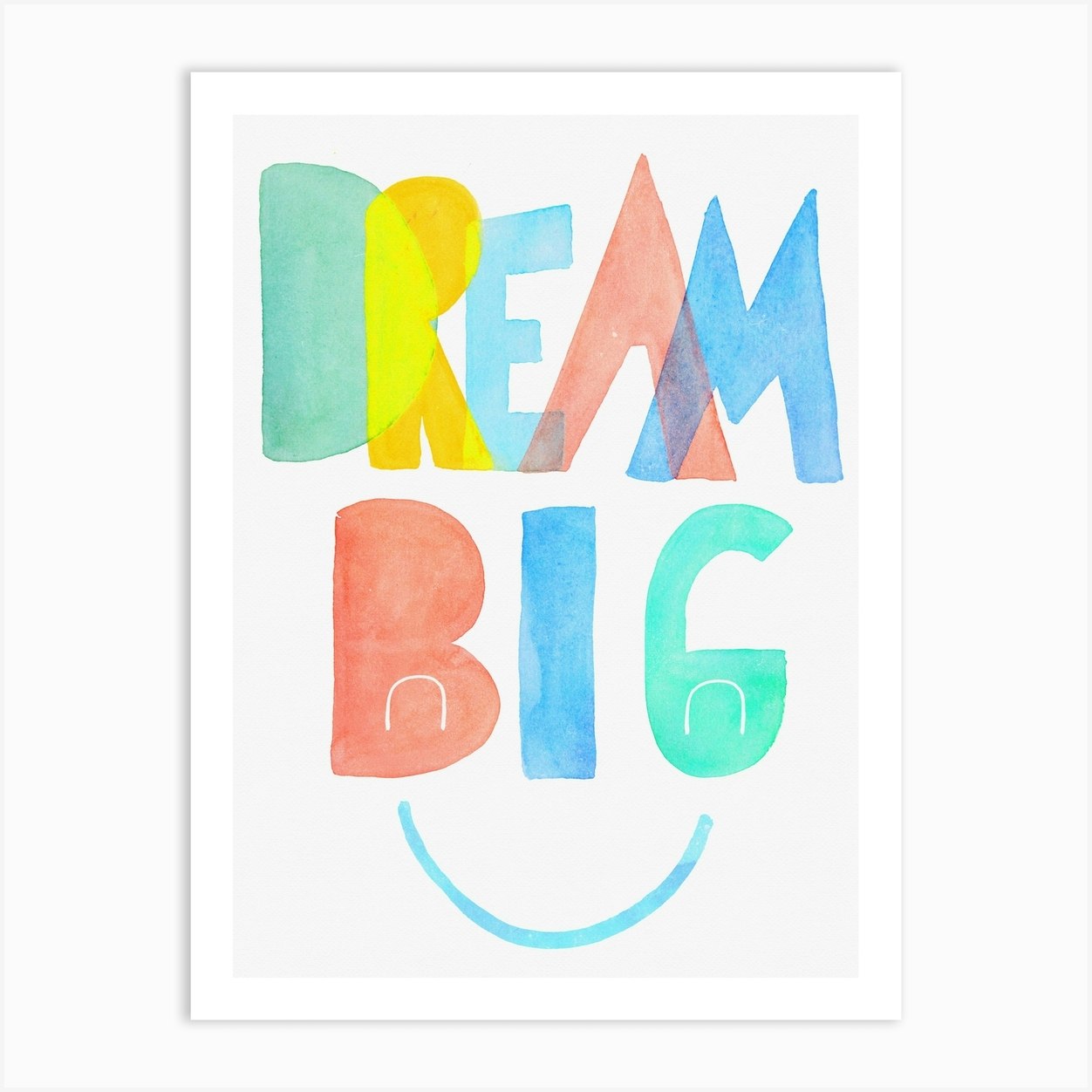 Dream Big Art Print By Treechild - Fy