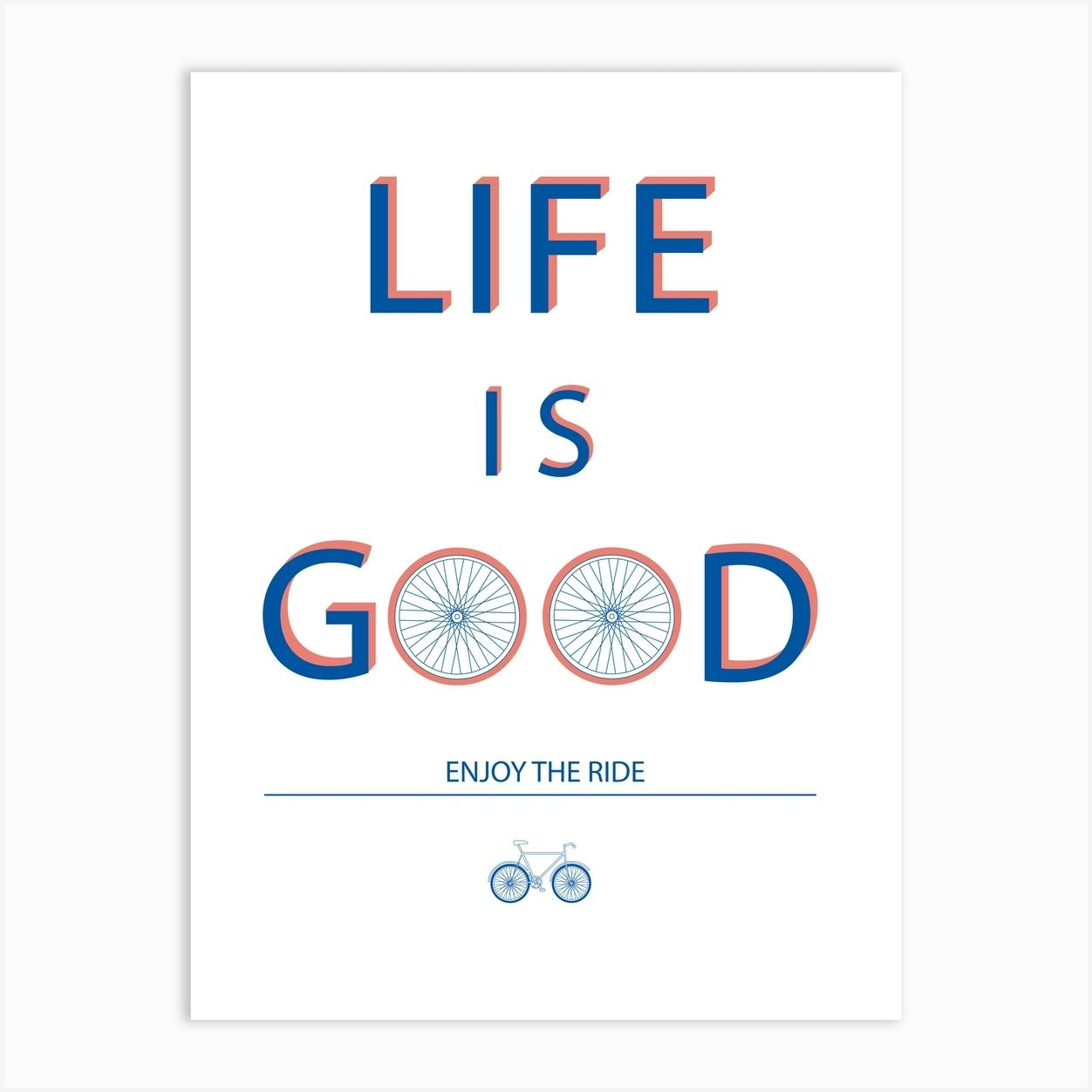 Life Is Good Bicycle Art Print by Karin Akesson Fy