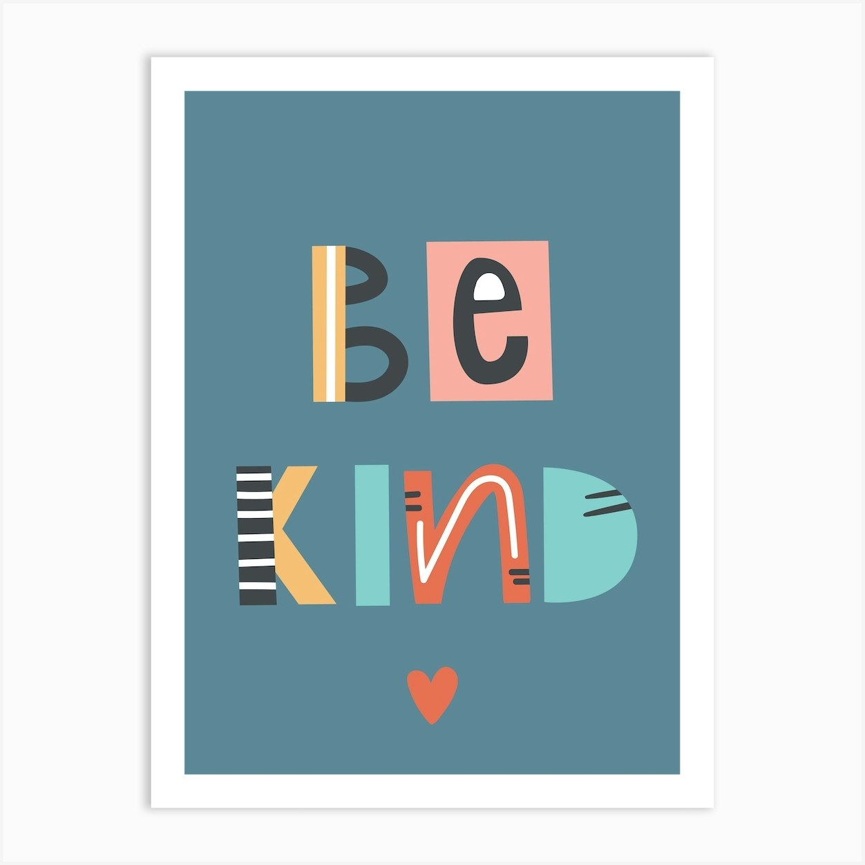 Be Kind Neutral Nursery Kids Word Art Teal Art Print by Nestory UK - Fy