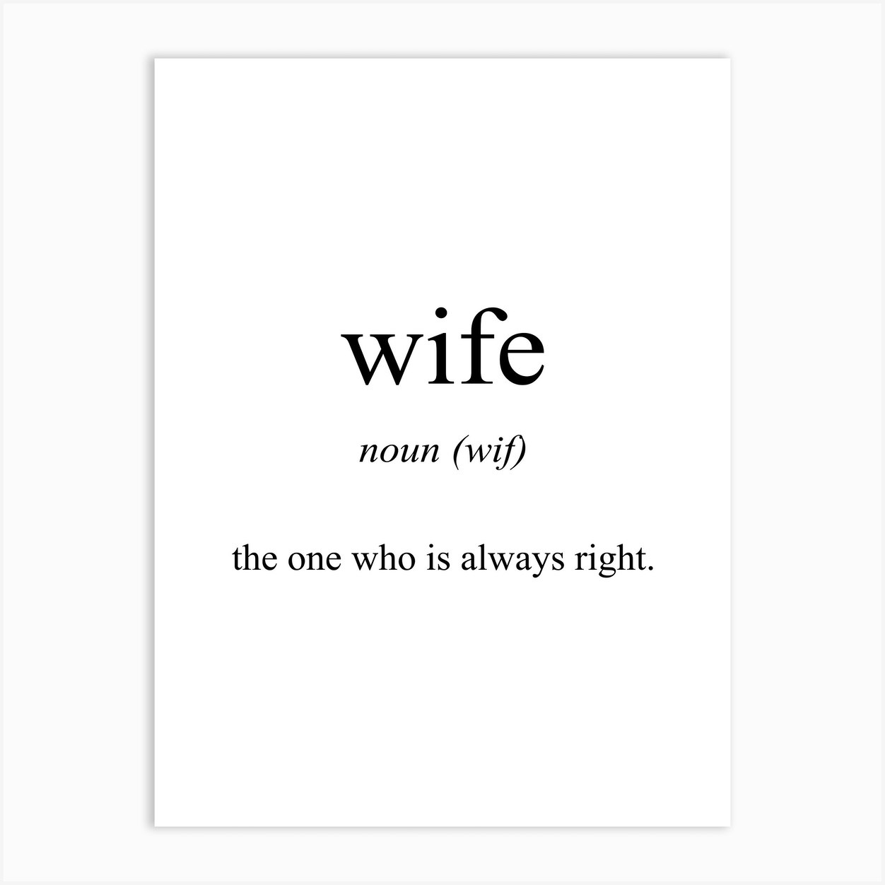 Wife Meaning Art Print by Pixy Paper - Fy