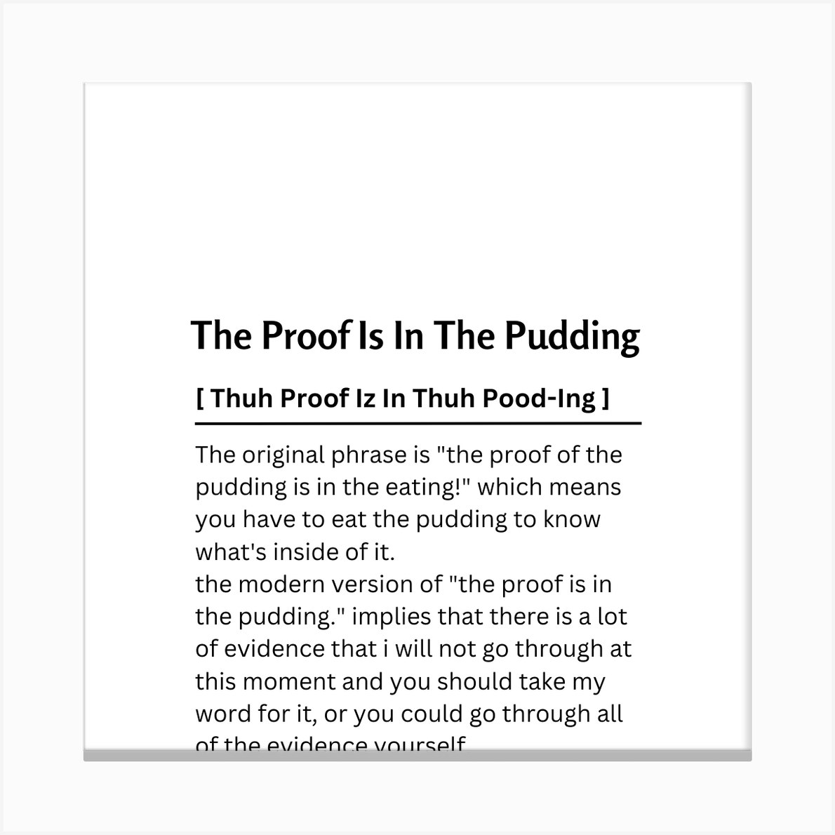 The Proof Is In The Pudding Dictionary Definition Funny Quote Canvas